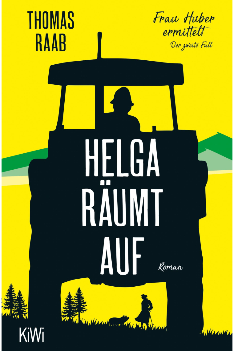 Helga Räumt Auf (Frau Huber ermittett 2)