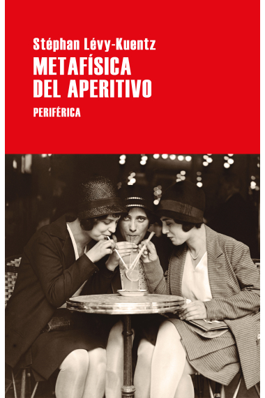 Metafísica del aperitivo