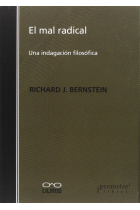 El mal radical: una indagación filosófica