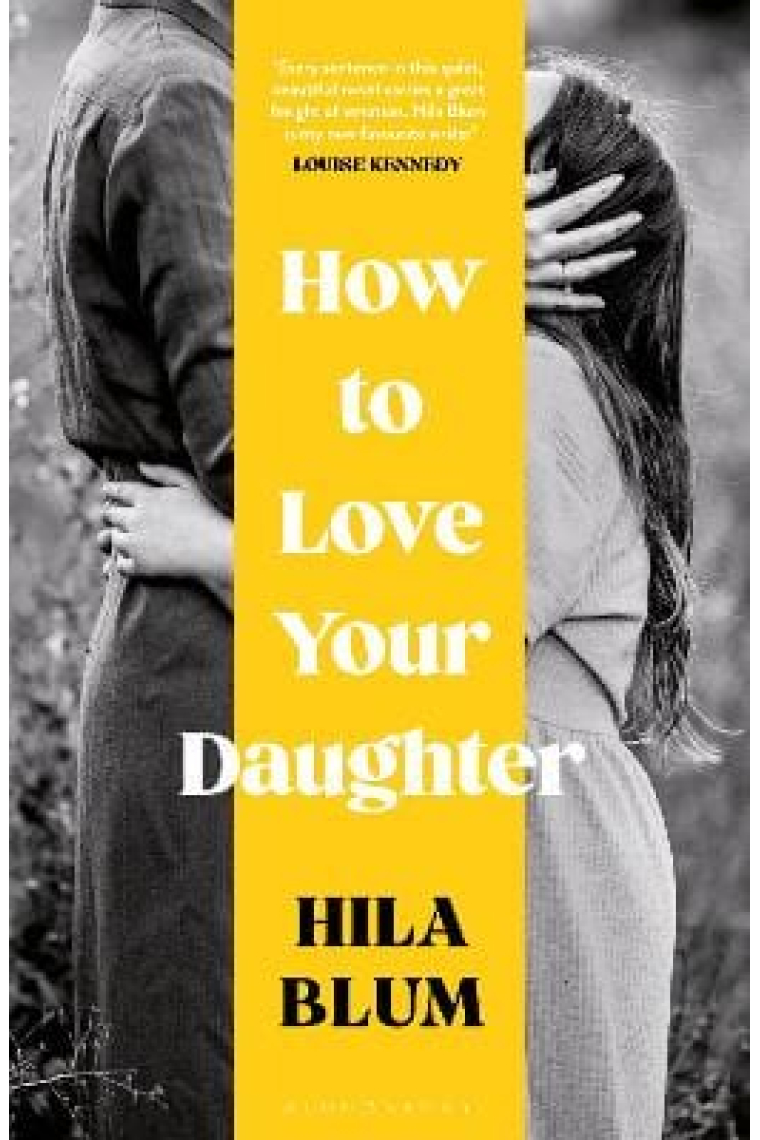 How to Love Your Daughter