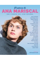 El universo de Ana Mariscal. Una pionera del cine español