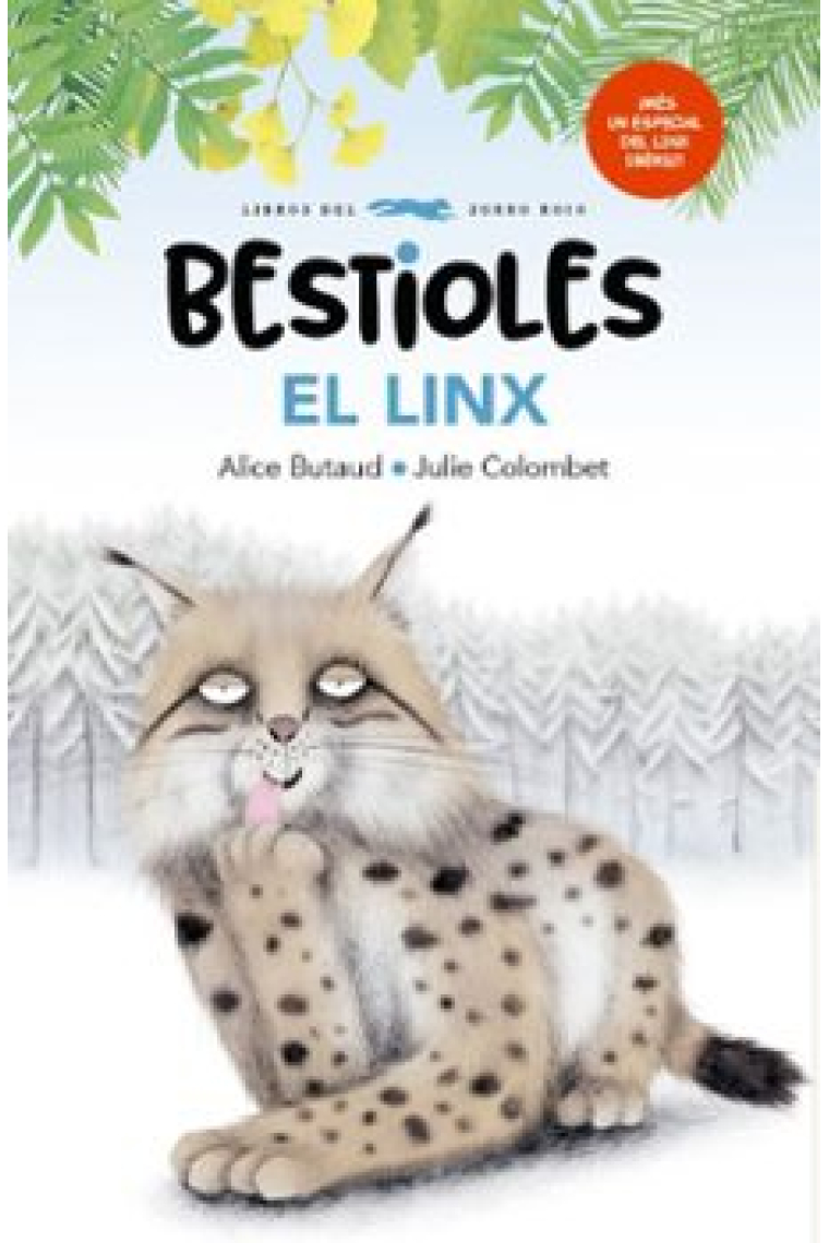 Bestioles. El linx