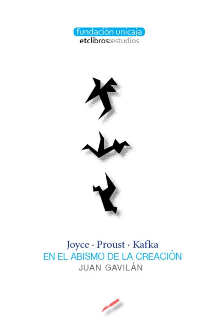 Joyce, Proust, Kafka