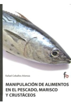 Manipulación de alimentos en el pescado, marisco y crustáceos