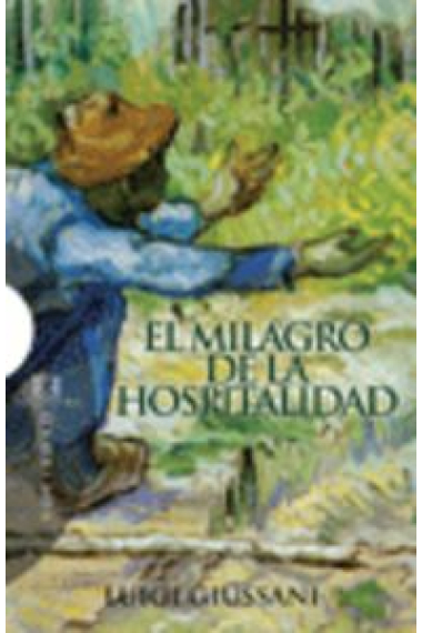 El milagro de la hospitalidad