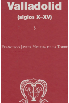 Valladolid (siglos X-XV)