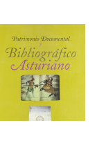 Patrimonio documental y bibliográfico asturiano