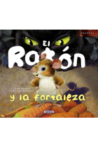 El ratón y la fortaleza