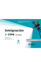 INMIGRACION Y CINE IV PARTE