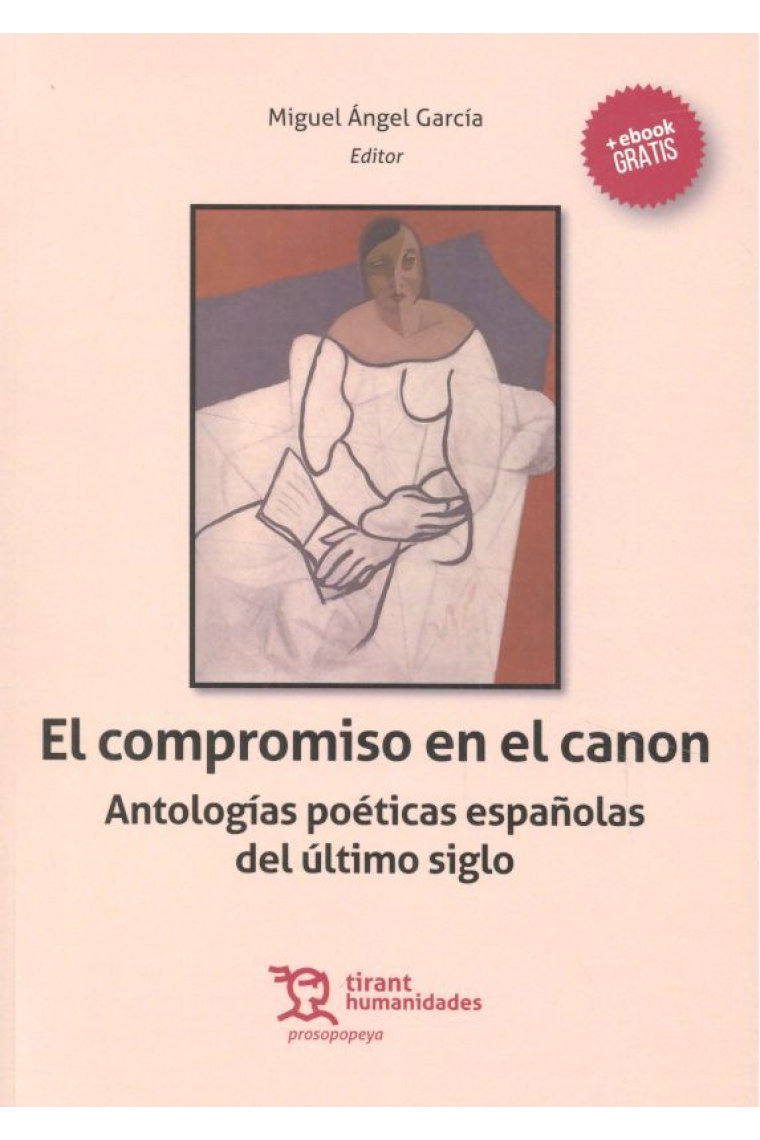 El Compromiso en el Canon. Antologías Poéticas Españolas del Último Siglo