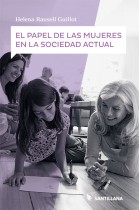 El papel de las mujeres en la sociedad actual