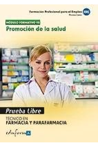 PRUEBA LIBRE TECNICO EN FARMACIA Y PARAFARMACIA