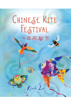 Chinese Kite Festival (Bilingual edition)