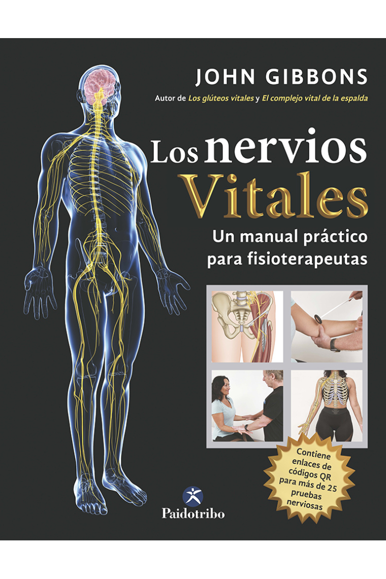 Los nervios vitales. Un manual práctico para fisioterapeutas