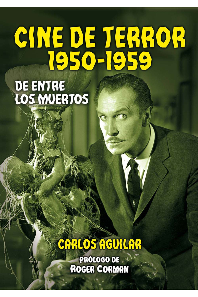 Cine de terror. 1950-1959. De entre los muertos