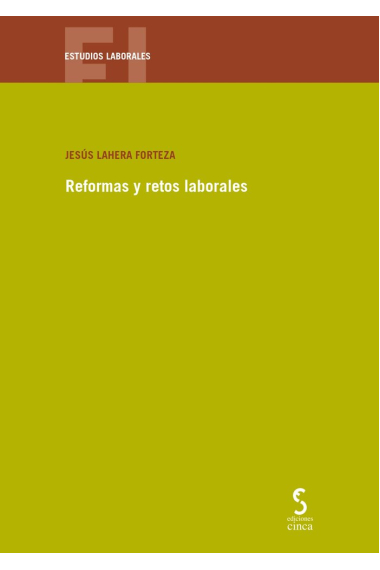 REFORMAS Y RETOS LABORALES