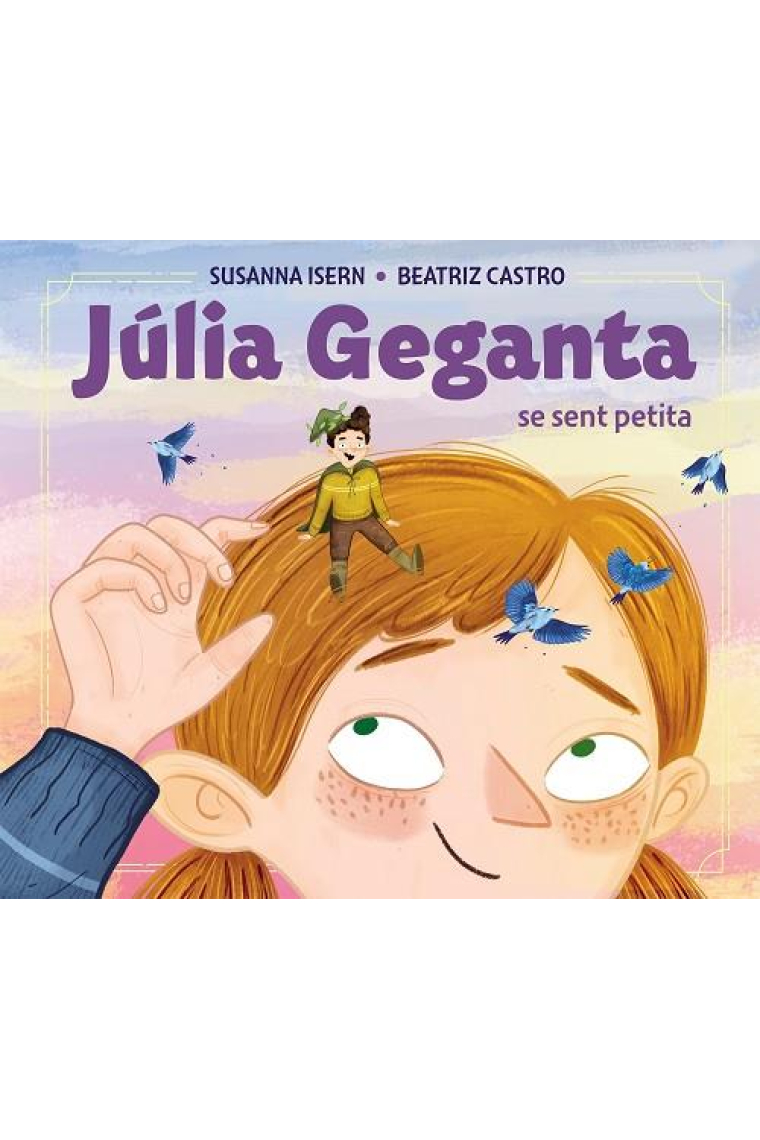 Júlia Geganta. Se sent petita