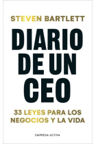 Diario de un CEO. 33 leyes para los negocios y la vida