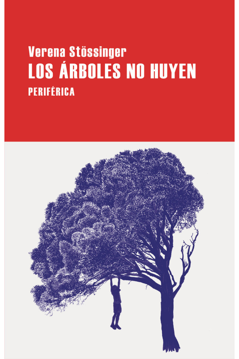 Los árboles no huyen