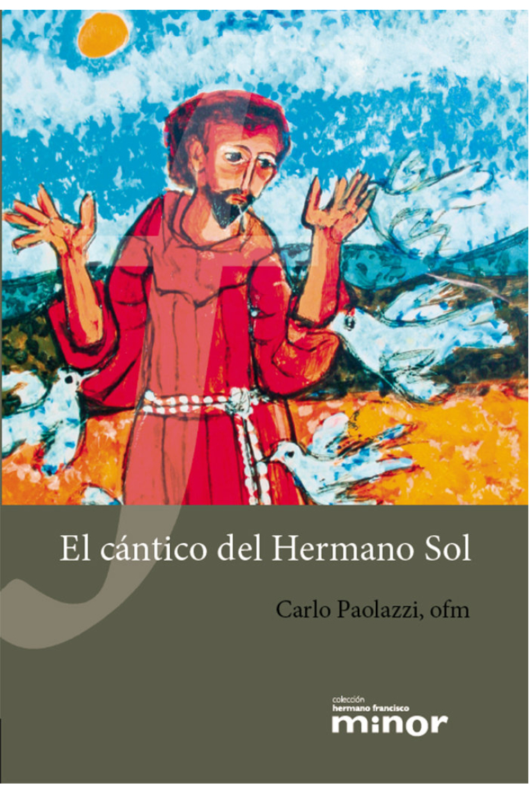 EL CANTICO DEL HERMANO SOL