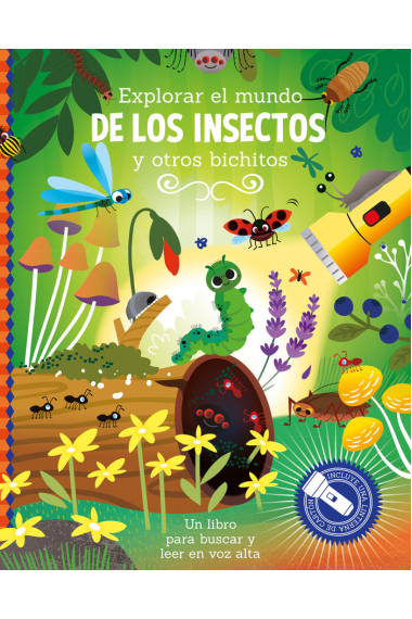 EXPLORAR EL MUNDO DE LOS INSECTOS Y OTROS BICHITOS