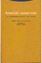 Racionalidad y conciencia trágica:la modernidad según Max Weber