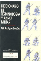 Diccionario de terminología y argot militar