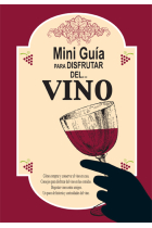 Mini Guía para disfrutar del vino