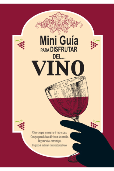 Mini Guía para disfrutar del vino