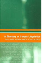 A Glossary of Corpus Linguistics