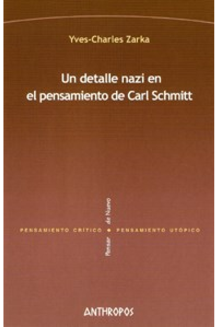 Un detalle nazi en el pensamiento de Carl Schmitt