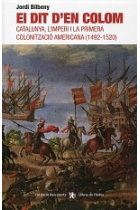 El dit d'en Colom. Catalunya , l'imperi i la primera colonització americana (1492-1520)