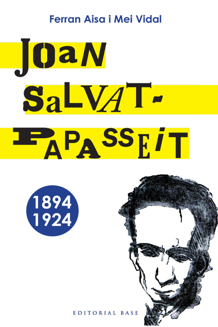 Joan Salvat-Papasseit, 1894-1924