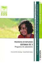 ESTIMA-TE 3. Programa de autoestima. Programa de refuerzo. Cuaderno de recuperación y refuerzo de planos psicoafectivos. 3º de Primaria