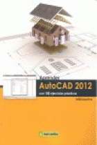 Aprender Autocad 2012 con 100 ejercicios prácticos