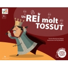 Un rei molt tossut (inclou DVD amb la representació del conte en LSC)