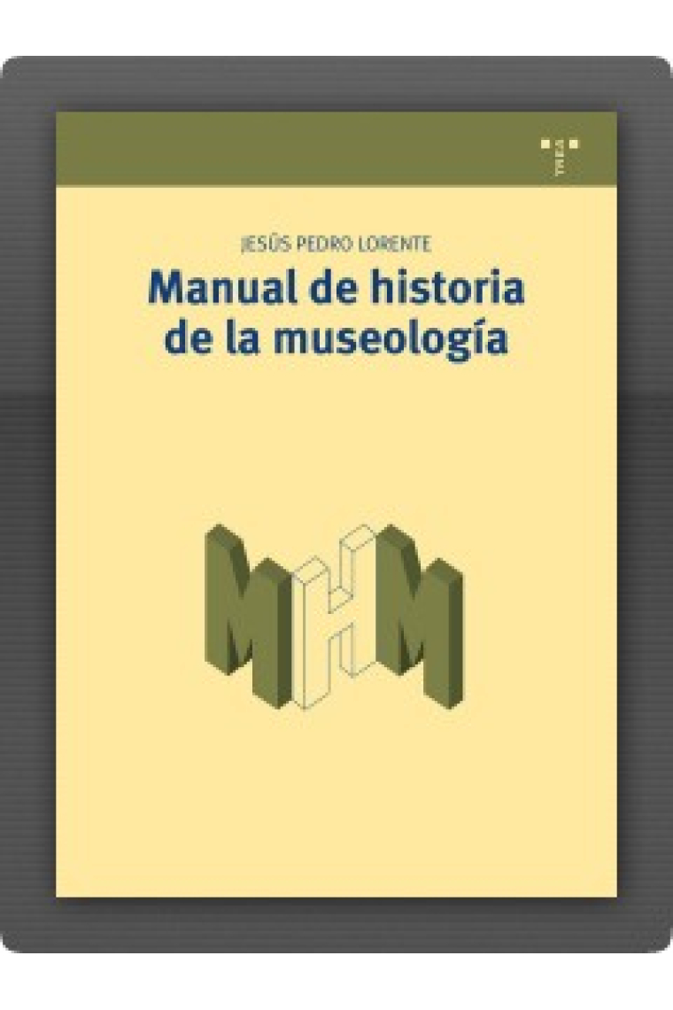 Manual de historia de la museología