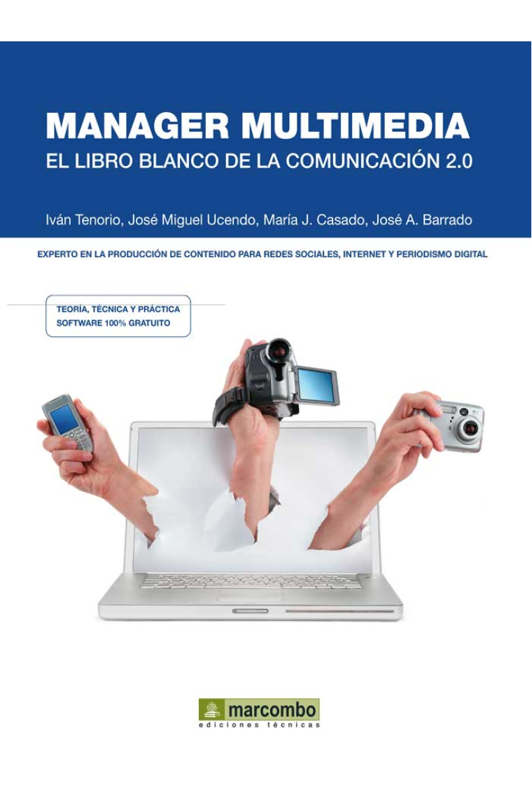 Manager Multimedia. El libro blanco de la comunicación 2.0