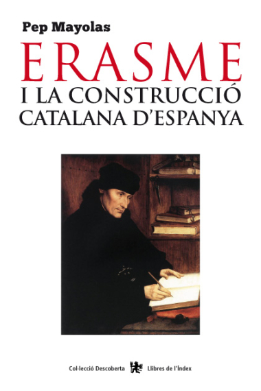 Erasme i la construcció catalana d'Espanya