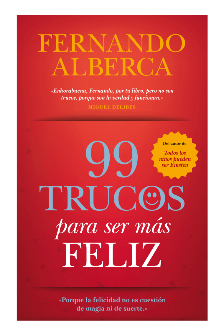 99 trucos para ser mas feliz