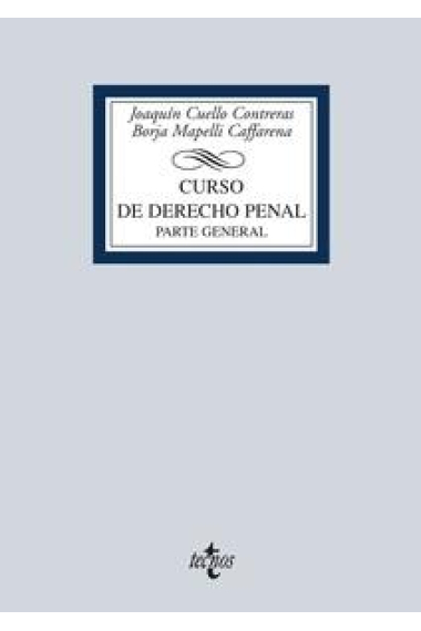 Curso de derecho penal. Parte general (2a ed.)