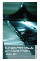 The Kreutzer Sonata and other stories