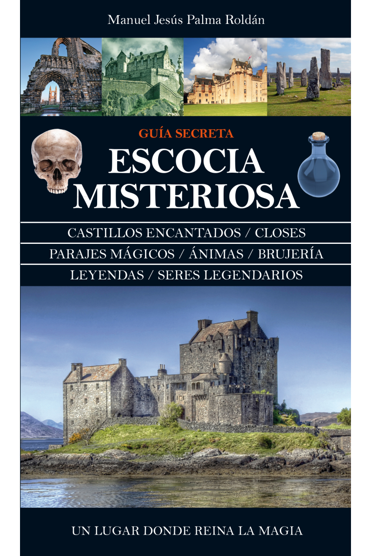 Escocia misteriosa: leyendas, mitos y seres extraños