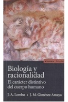 Biologia y racionalidad