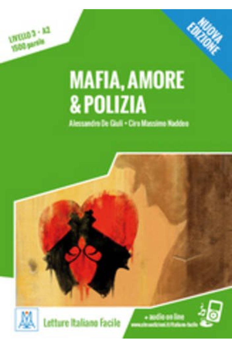 Mafia, Amore & Polizia + Online MP3 Audio