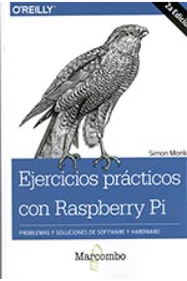 Ejercicios prácticos con Raspberry Pi. Problemas y soluciones de Software y Hardware