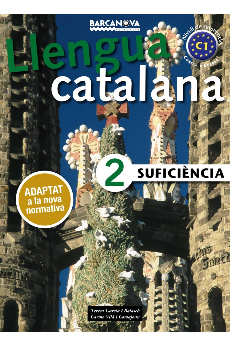 Llengua Catalana Suficiència 2 C1. Llibre de l'alumne