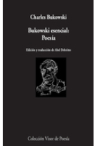 Bukowski esencial: Poesía