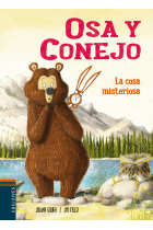 La cosa misteriosa (Osa y conejo 3)