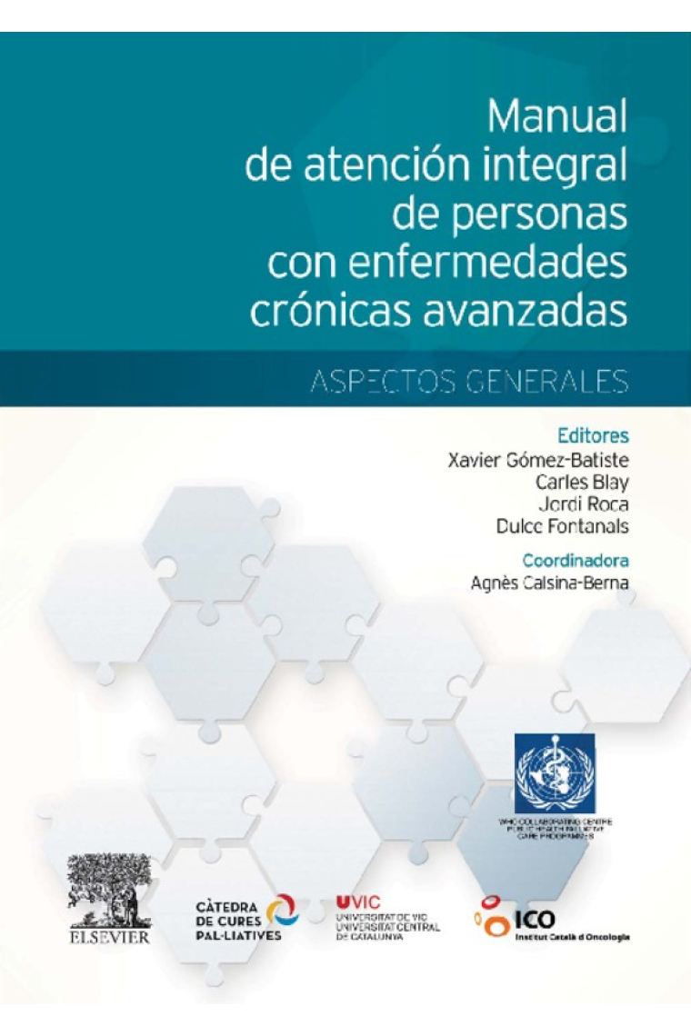 Manual de atención integral de personas con enfermedades crónicas avanzadas: aspectos generales